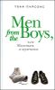 Men from the Boys, или Мальчики и мужчины 