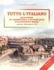 Tutto L`Italiano = Практикум по грамматике и устной речи итальянского языка