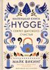 Hygge. Секрет датского счастья